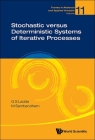Stochastic Versus Deterministic Systems of Iterative Processes Cover Image