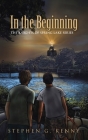 In the Beginning: The Knights of Spring Lake Series Cover Image