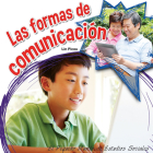 Las Formas de Comunicación: How We Communicate (Little World Social Studies) By Lin Picou Cover Image