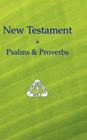 New Testament + Psalms & Proverbs, World English Bible By Michael Paul Johnson (Editor) Cover Image