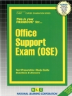 Office Support Exam (OSE): Passbooks Study Guide (Career Examination Series) By National Learning Corporation Cover Image