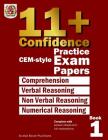 11+ Confidence: CEM-style Practice Exam Papers Book 1: Complete with answers and full explanations By Eureka! Eleven Plus Exams Cover Image