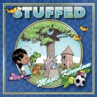 Magic Kingdom (Stuffed #2) By Extended Play Cover Image