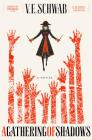 A Gathering of Shadows: A Novel (Shades of Magic #2) By V. E. Schwab Cover Image