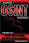 Advanced OSINT Strategies: Online Investigations And Intelligence Gathering Cover Image