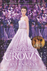 Crown (Selection #5) By Kiera Cass Cover Image