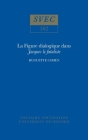 La Figure dialogique dans Jacques le fataliste (Oxford University Studies in the Enlightenment) Cover Image