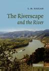 The Riverscape and the River Cover Image