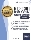 Microsoft Power Platform Solution Architect Master the Exam (Pl-600): 10 Practice Tests, 500 Rigorous Questions, 475+ Exam Focused Tips, 480+ Caution Cover Image