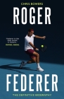 Roger Federer: The Definitive Biography Cover Image