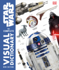 Star Wars The Complete Visual Dictionary New Edition Cover Image