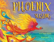 Phoenix Rising By Sarah Rosen Garrett, Abigail Roscoe (Illustrator) Cover Image