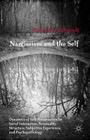 Narcissism and the Self: Dynamics of Self-Preservation in Social Interaction, Personality Structure, Subjective Experience, and Psychopathology By R. Behrendt Cover Image