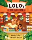 Lolo's Sari-sari Store By Sophia N. Lee, Christine Almeda (Illustrator) Cover Image