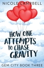 How One Attempts to Chase Gravity Cover Image