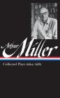 Arthur Miller: Collected Plays Vol. 2 1964-1982 (LOA #223) (Library of America Arthur Miller Edition #2) By Arthur Miller, Tony Kushner (Editor) Cover Image