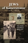 Jews of Kaiserstrasse - Mainz, Germany Cover Image