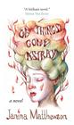 Of Things Gone Astray By Janina Matthewson Cover Image