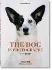The Dog in Photography 1839-Today By Raymond Merritt Cover Image