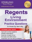 Regents Living Environment Practice Questions: New York Regents Living Environment Practice Questions with Detailed Explanations By Sterling Prep Test Cover Image