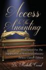 Access To The Anointing: Preparation for The Impartation of Next Level Ministry By Michelle Corral Cover Image