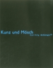 Kunz Und Mosch: Anthologie 21 By Heinz Wirz (Editor) Cover Image