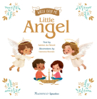 Watch Over Me Little Angel By Sabine du Mesnil, Gemma Román (Illustrator) Cover Image