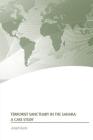 Terrorist Sanctuary in the Sahara: A Case Study By Joseph C. Guido Cover Image