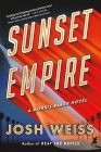 Sunset Empire By Josh Weiss Cover Image