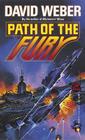 Path of the Fury (Fury Series #1) By David Weber Cover Image
