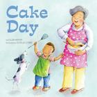 Cake Day By Ellen Mayer Cover Image