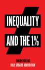 Inequality and the 1% By Danny Dorling Cover Image