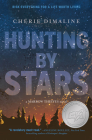 Hunting by Stars (A Marrow Thieves Novel) (The Marrow Thieves) Cover Image