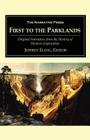 First to the Parklands: Original Narratives from the History of Western Exploration By Jeffrey Eling (Editor) Cover Image