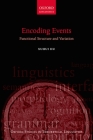 Encoding Events: Functional Structure and Variation (Oxford Studies in Theoretical Linguistics) By Xuhui Hu Cover Image