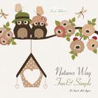 Natures Way Fun & Simple: To Suit All Ages By Beryl Hollands Cover Image