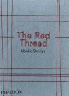 The Red Thread: Nordic Design By Oak  The Nordic Journal Cover Image