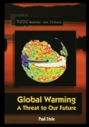Global Warming: A Threat to Our Future By Paul Stein Cover Image