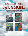 Teacher Guide for the Sk'ad'a Stories: Intergenerational Learning and Storytelling in the Classroom Cover Image
