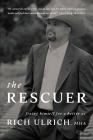 The Rescuer: Fixing Himself for a Better Us Cover Image