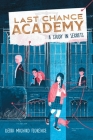 A Study in Secrets (Last Chance Academy #1) By Debbi Michiko Florence Cover Image