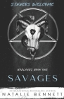 Savages (Badlands #1) By Covers Combs (Illustrator), Pinpoint Editing (Editor), Natalie Bennett Cover Image