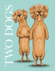 Two Dogs By Ian Falconer, Ian Falconer (Illustrator) Cover Image