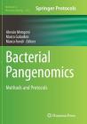 Bacterial Pangenomics: Methods and Protocols (Methods in Molecular Biology #1231) Cover Image