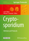 Cryptosporidium: Methods and Protocols (Methods in Molecular Biology #2052) By Jan R. Mead (Editor), Michael J. Arrowood (Editor) Cover Image
