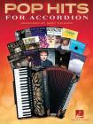 Pop Hits for Accordion By Gary Meisner (Other) Cover Image