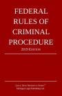 Federal Rules of Criminal Procedure; 2019 Edition By Michigan Legal Publishing Ltd Cover Image