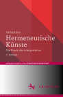 Hermeneutische Künste: Die Praxis Der Interpretation (Abhandlungen Zur Literaturwissenschaft) By Gerhard Kurz Cover Image