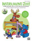 Instrument Zoo!: A Wild and Wacky Way to Learn about the Instruments! a Reproducible Coloring Book with Sound Samples, Book & Enhanced  [With CD (Audi Cover Image