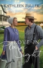 Love in Plain Sight: An Amish Mail-Order Bride Novel By Kathleen Fuller Cover Image